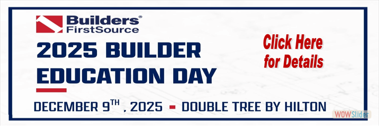 Builders FirstSource Builders Ed Day 25