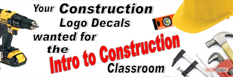 Intro to Construction Class Decal Request